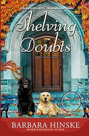 Barbara Hinske - Shelving Doubts (Rosemont, Book 6) (used)