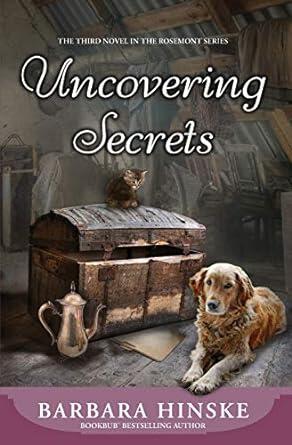 Barbara Hinske - Uncovering Secrets (Rosemont, Book 3) (used)