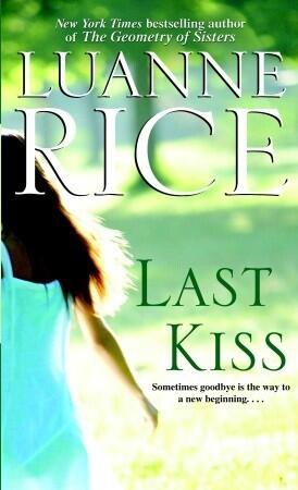 Luanne Rice - Last Kiss (Hubbard's Point/Black Hall, Book 6) (used)