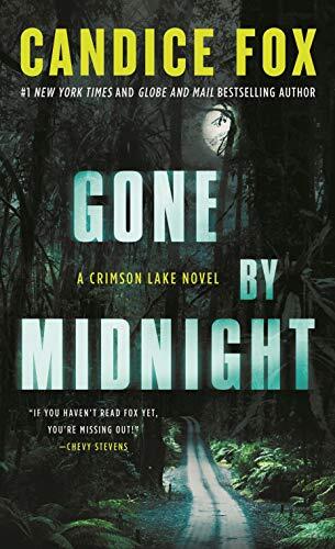 Candice Fox - Gone by Midnight (Crimson Lake, Book 3) (used)