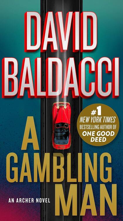 David Baldacci - A Gambling Man (An Archer Novel, Book 2) [Mass Market] (used)