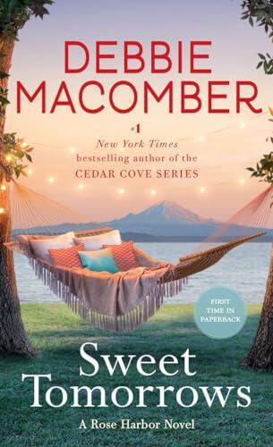 Debbie Macomber - Sweet Tomorrows (Rose Harbor, Book 5) (used)