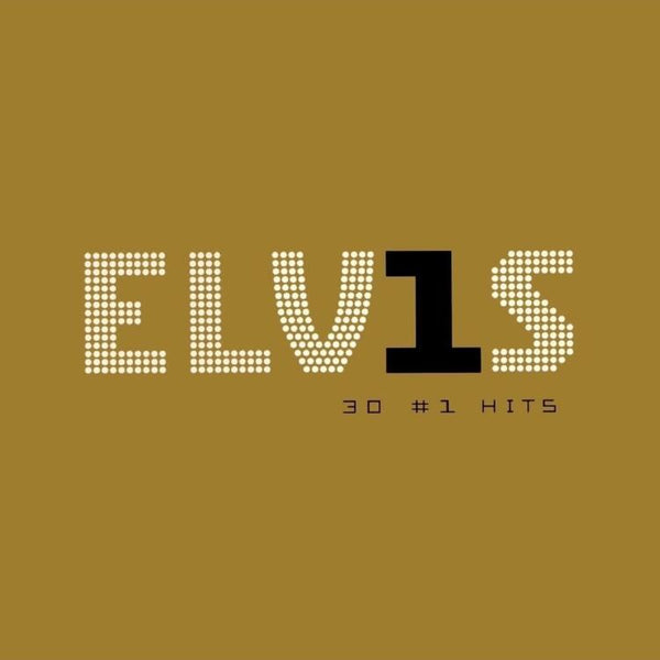 Elvis Presley (2015): ELV1S 30 #1 Hits