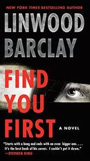 Linwood Barclay - Find You First (used)