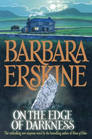 Barbara Erskine - On the Edge of Darkness (used)
