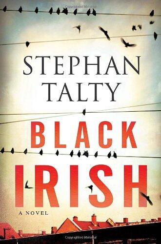 Stephan Talty - Black Irish (Hardcover) (used)