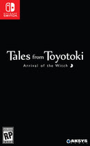 Tales From Toyotoki: Arrival of the Witch