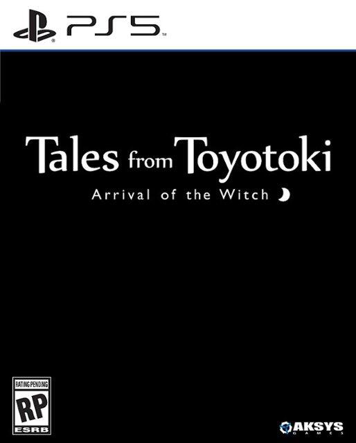 Tales From Toyotoki: Arrival of the Witch