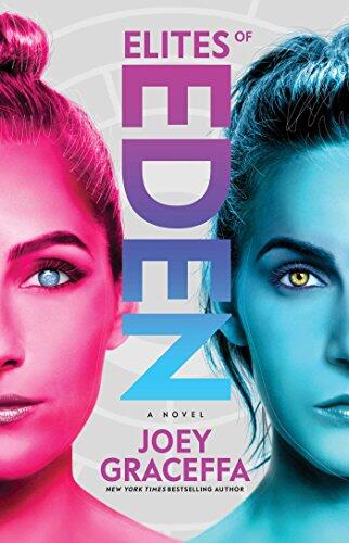 Joey Graceffa - Elites of Eden (Children of Eden, Book 2) (Hardcover) (used)