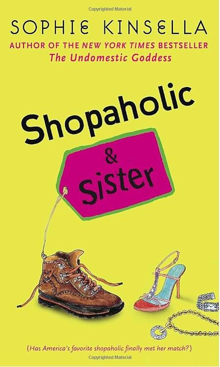 Sophie Kinsella - Sopaholic & Sister (Shopaholic, Book 4) (used)