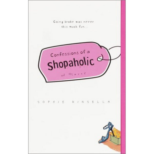 Sophie Kinsella - Confessions of a Shopaholic (Shopaholic, Book 1) (used)