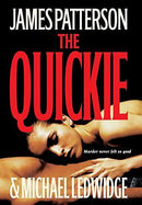 James Patterson & Michael Ledwidge - The Quickie (Hardcover) (used)