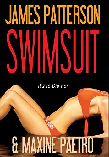 James Patterson & Maxine Paetro - Swimsuit (Hardcover) (used)