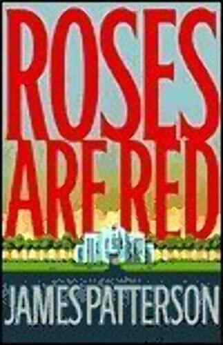 James Patterson - Roses are Red (Alex Cross, Book 6) (Hardcover) (used)