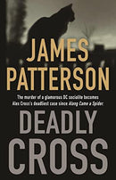 James Patterson - Deadly Cross (Alex Cross, Book 28) (Hardcover) (used)
