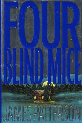 James Patterson - Four Blind Mice (Alex Cross, Book 8) (Hardcover) (used)