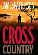 James Patterson - Cross Country (Alex Cross, Book 14) (Hardcover) (used)