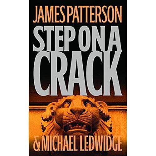 James Patterson & Michael Ledwidge - Step on a Crack (Michael Bennett, Book 1) (used)