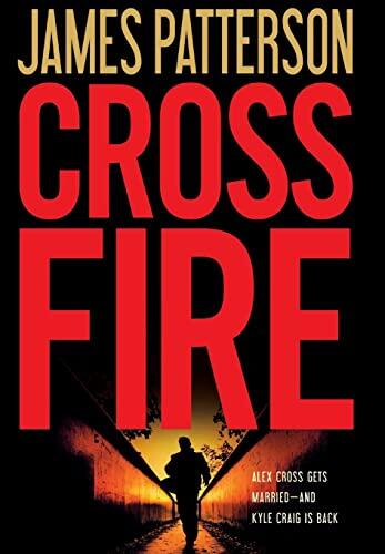 James Patterson - Cross Fire (Alex Cross, Book 17) (Hardcover) (used)