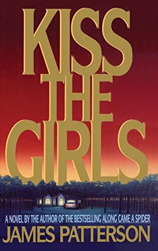 James Patterson - Kiss the Girls (Alex Cross, Book 2) (Hardcover) (used)