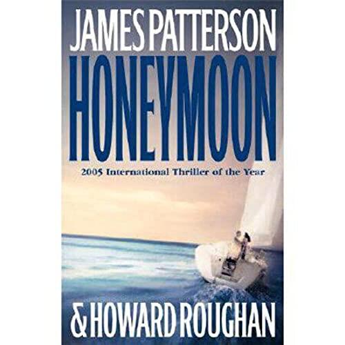 James Patterson & Howard Roughan - Honeymoon (Hardcover) (used)