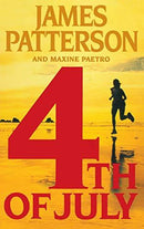 James Patterson & Maxine Paetro - 4th of July (Women's Murder Club, Book 4) (Hardcover) (used)