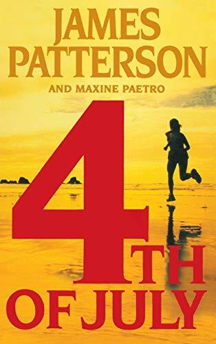 James Patterson & Maxine Paetro - 4th of July (Women's Murder Club, Book 4) (Hardcover) (used)
