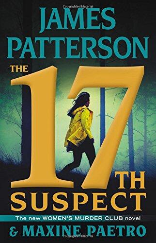 James Patterson & Maxine Paetro - The 17th Suspect (Women's Murder Club, Book 17) (Hardcover) (used)