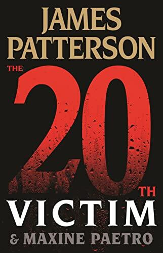 James Patterson & Maxine Paetro - The 20th Victim (Women's Murder Club, Book 20) (Hardcover) (used)