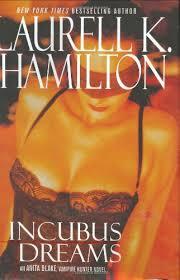 Laurell K. Hamilton - Incubus Dreams (Anita Blake Vampire Hunter, Book 12) (Hardcover) (used)