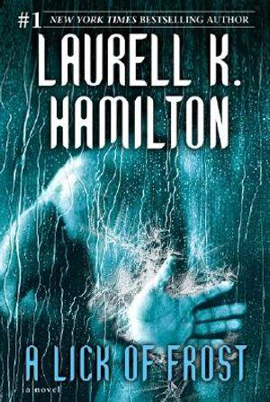 Laurell K. Hamilton - A Lick of Frost (Meredith Gentry, Book 6) (Hardcover) (used)