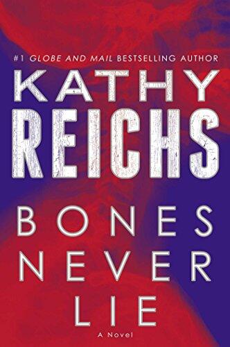 Kathy Reichs - Bones Never Lie (Temperance Brennan, Book 17) (Hardcover) (used)