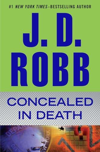 J.D. Robb - Concealed in Death (In Death, Book 38) (Hardcover) (used)