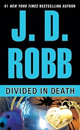 J.D. Robb - Divided in Death (In Death, Book 18) (Hardcover) (used)