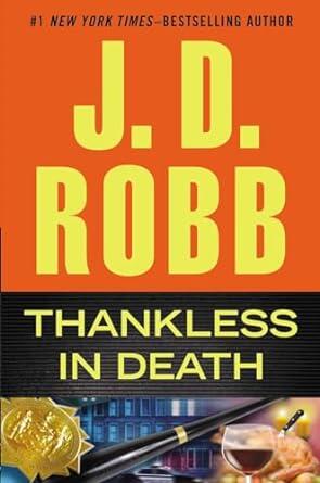 J.D. Robb - Thankless in Death (In Death, Book 37) (Hardcover) (used)