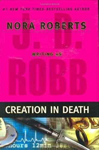 J.D. Robb - Creation in Death (In Death, Book 25) (Hardcover) (used)