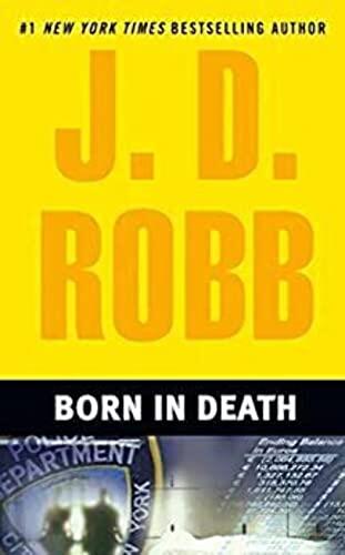 J.D. Robb - Born in Death (In Death, Book 23) (Hardcover) (used)