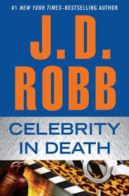 J.D. Robb - Celebrity in Death (In Death, Book 34) (Hardcover) (used)