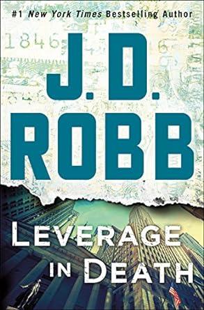 J.D. Robb - Leverage in Death (In Death, Book 47) (Hardcover) (used)