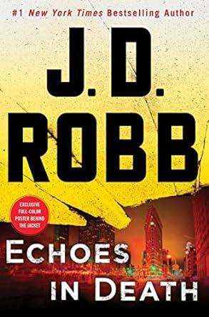 J.D. Robb - Echoes in Death (In Death, Book 44) (Hardcover) (used)