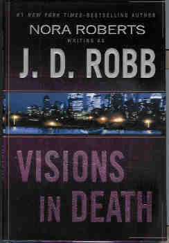 J.D. Robb - Visions in Death (In Death, Book 19) (Hardcover) (used)