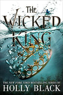 Holly Black - The Wicked King (The Folk of Air, Book 2) (Hardcover) (used)