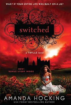 Amanda Hocking - Switched (Trylle, Book 1) (used)