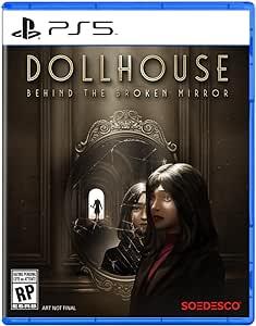 Dollhouse: Behind the Broken Mirror