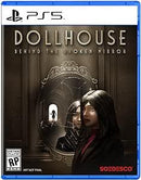 Dollhouse: Behind the Broken Mirror (used)