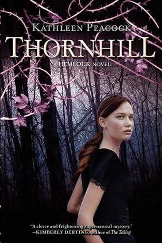 Kathleen Peacock - Thornhill (Hemlock, Book 2) (used)