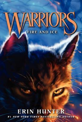 Erin Hunter - Warriors: Fire and Ice (Warriors, Book 2) (used)