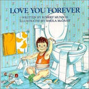 Robert Munsch - Love You Forever (used)