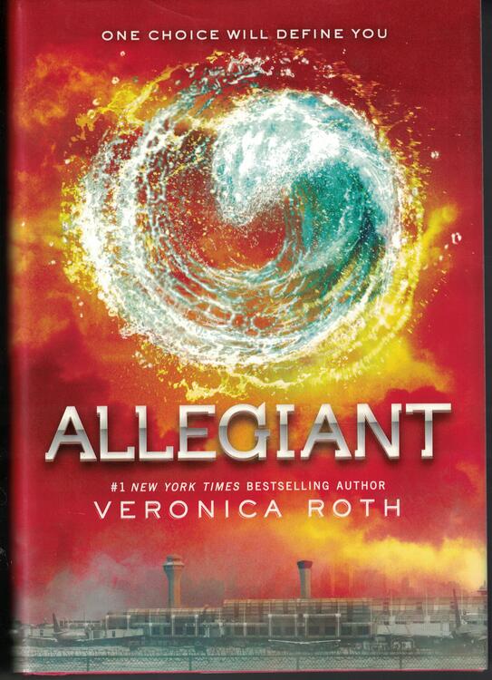 Veronica Roth - Allegiant (Divergent, Book 3) (Hardcover, Missing Dust Cover) (used)