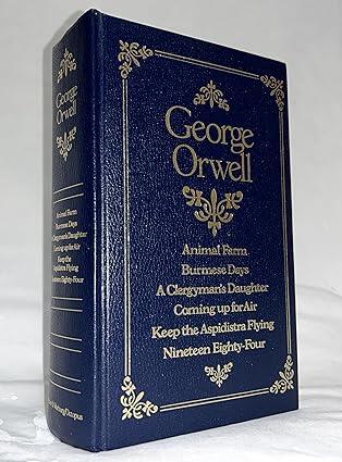 George Orwell - The Complete Novels (Animal Farm, Burmese Days, A Clergyman's Daughter, Coming up for Air, Keep the Aspidistra Flying, and 1984) (used)